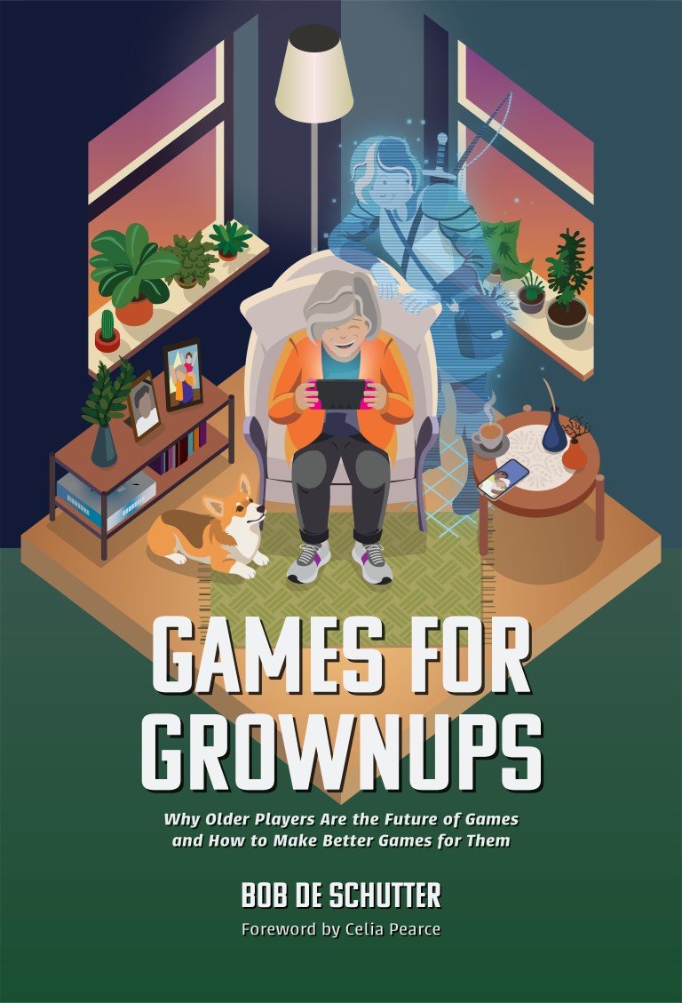 Cover of Games for Grownups: an older woman smiling in an armchair playing a handheld console, with a translucent blue avatar of her character standing behind her chair in a warm evening living room.